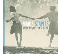 Mavis Staples - We'll Never Turn Back