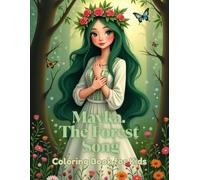 Mavka. The Forest Song: A Magical Coloring Book from the Ukrainian Forest