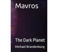 Mavros: The Dark Planet (The Augments Series)