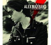 Max, Alex -Band- - We've All Been There