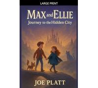 Max And Ellie Journey To The Hidden City