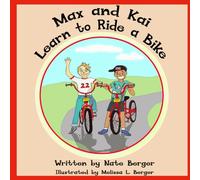 Max and Kai Learn to Ride a Bike