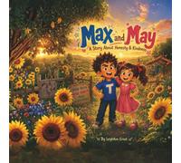 Max and May: A Story About Honesty And Kindness