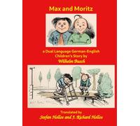 Max and Moritz: a Dual Language German-English Children's Story