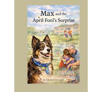 Max and the April Fool’s Surprise