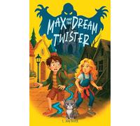Max and the Dream Twister