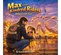 Max and the Kindred Riders Help a Little Girl
