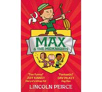 Max and the Midknights: The Laugh-Out-Loud Graphic Novel!: 1 (Max and the Midknights, 1)