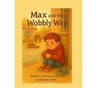 Max and the Wobbly Way