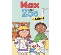 Max and Zoe at School