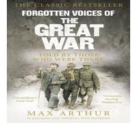 Max Arthur Forgotten Voices Of The Great War Paperback Book Max Arthur Multicolor