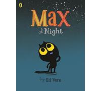 Max at Night