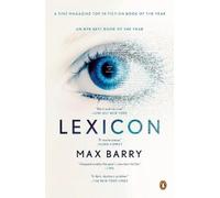 Lexicon: A Novel by Max Barry (English) Paperback Book