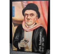 Max Beckmann and the Self (Pegasus Series)