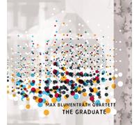 Max Blumentrath Quartett - The Graduate
