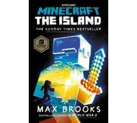 Max Brooks – Minecraft: The Island – An Official Minecraft Novel – Paperback