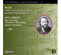 Jack Liebeck; Martyn Brabbins: BBC Scottish Symphony Orchestra - Bruch: Violin Concerto No. 3 / Scottish Fantasy