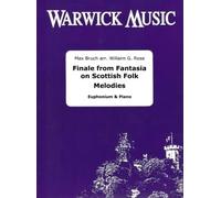 Max Bruch: Finale from Fantasia on Scottish Folk Melodies: Baritone or Euphonium