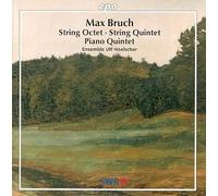 Max Bruch: Piano Quintet; String Octet; String Quintet By Ensemble Ulf Hoelscher ,Max Bruch (Composer) (1999-03-01)