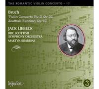 Max Bruch - Romantic Violin Concerto, Vol. 17: Bruch (2014)