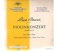 Max Bruch - Violinkonzert g-moll op.26, Erica Morini, Fricsay, Berlin