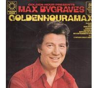 Max Bygraves - Goldenhouramax