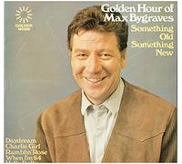 Max Bygraves - Something Old Something New