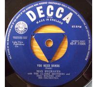 Max Bygraves - You Need Hands / Tulips From Amsterdam [7" Vinyl]