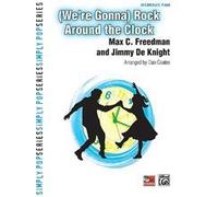 Max C. Freedman,Jimmy de Knight-(We're Gonna) Rock Around the Clock-Piano
