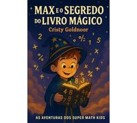 Max e o Segredo do Livro Mágico