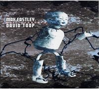 Max Eastley & David Toop - Doll Creature