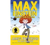 Max Einstein: Saves the Future – Max Einstein Series Book 3 – Paperback