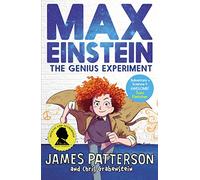 Max Einstein: The Genius Experiment: (Max Einstein Series)