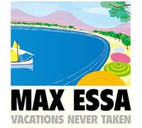 Max Essa - Vacation Never Taken [Japan CD] VICP-65330