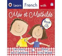 Max et Mathilde: Days of the Week