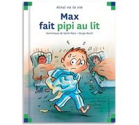 Max fait pipi au lit