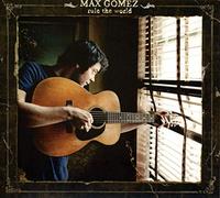 Max Gomez - Rule The World