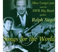 Max Greger Jr. - Songs for the World