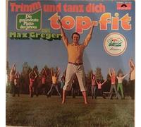 Max Greger - Max Greger - Trimm Und Tanz Dich Top-Fit - Polydor - 2371 513