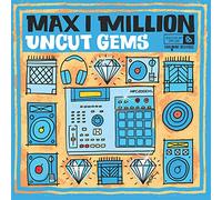 Max I Million - Uncut Gems [VINYL] [Vinyl LP]