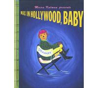 Max In Hollywood, Baby