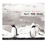Max Ionata / Dado Moroni - Two for Duke