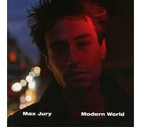 Max Jury - Modern World