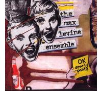 Max Levine Ensemble - Ok Smartypants