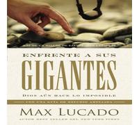Max Lucado The Enfrente a Sus Gigantes: Dios An Hace Lo Imposible Max Lucado Multicolor