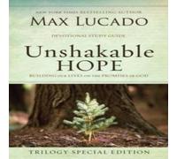 Max Lucado Unshakable Hope: Building Our Lives on the Promises of God Max Lucado Multicolor