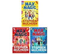 Max Magic Series 3 Books Collection Set (The Incredible Holiday Hideout, Max Magic & The Greatest Show on Earth)