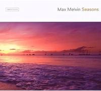 Max Melvin - Seasons