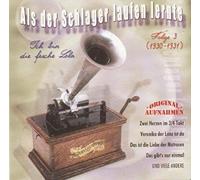 Max Mensing, Marlene Dietrich, a.o. - Als der Schlager Laufen Lernte Folge 3 (1930-1931/ Original Mono Aufnahmen)