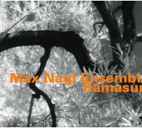 Max Nagl - Ensemble Ramasuri [New CD]